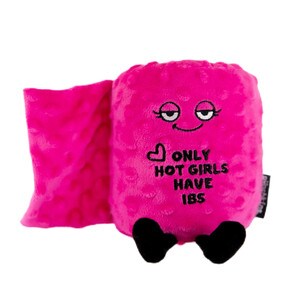 Only Hot Girls Have IBS Plush Punchkin